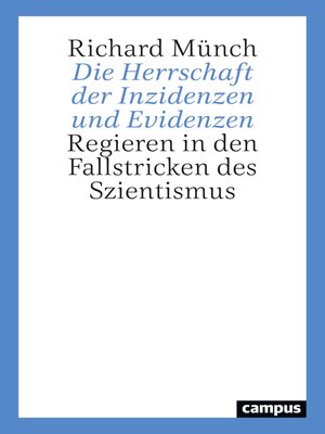 cover image of Die Herrschaft der Inzidenzen und Evidenzen
